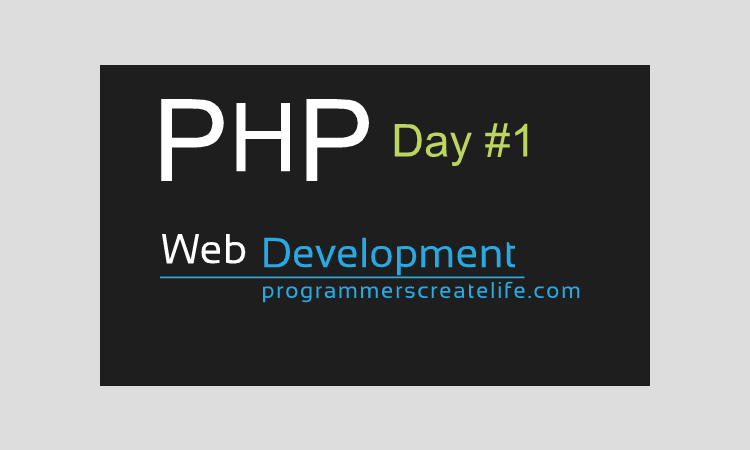 PHP Day #1 - Guaranteed Web-development course in 15 Days