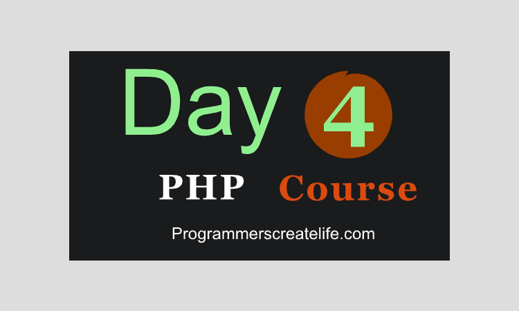 PHP Day #4 - Guaranteed Web-development course in 15 Days